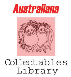 Australiana Collectables Information Library